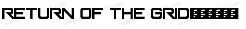 Return of the Grid字体转换